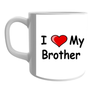 Product Guruji White Ceramic I LOVE MY BROTHER Printed on Mug for Kids/Children.