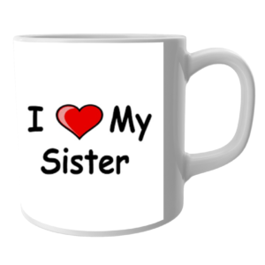 Product Guruji White Ceramic I LOVE MY SISTER Printed on Mug for Kids/Children.
