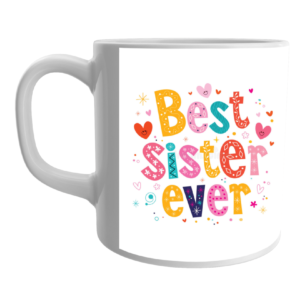 Product Guruji White Ceramic Musicar BEST SISTER EVER Print on Mug for Kids/Children.