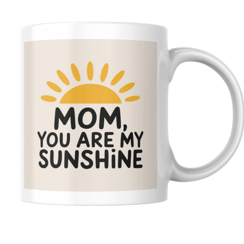 “Heartwarming sunshine message celebrating a mother’s love with bright design”