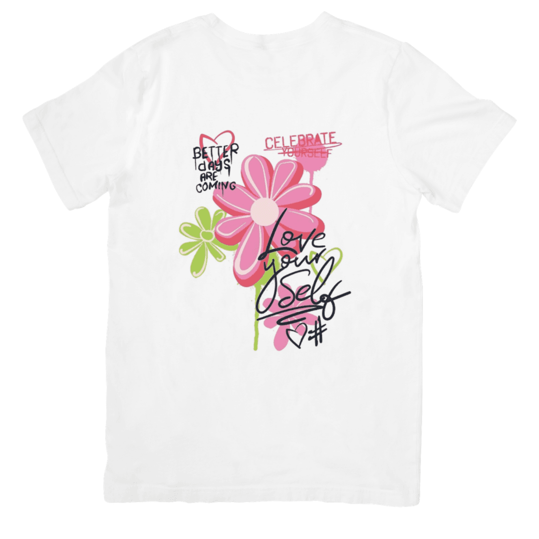 Home 17 - Product GuruJi Bright Floral Art Inspiring Self-Love And Better Days - TSHIRT