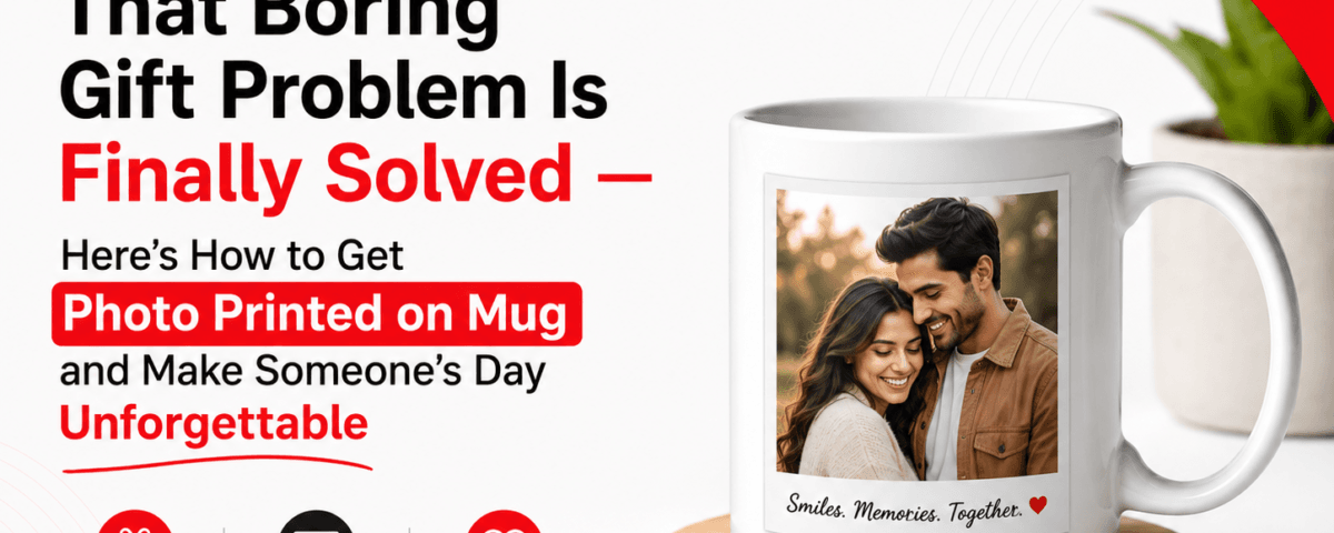 That Boring Gift Problem Is Finally Solved — Here's How to Get Photo Printed on Mug and Make Someone's Day Unforgettable 4 - Product GuruJi Photo Printed on Mug, personalized photo mug gift, photo mug printing online India, custom coffee mug with picture, personalized gift mug for couples, photo print mug HD quality